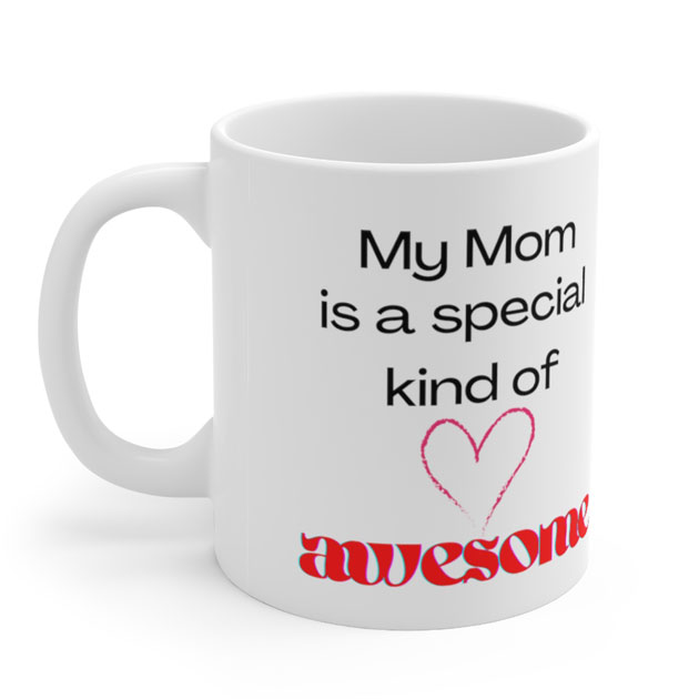 Specially For My Mom